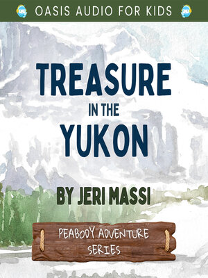 cover image of Treasure in the Yukon